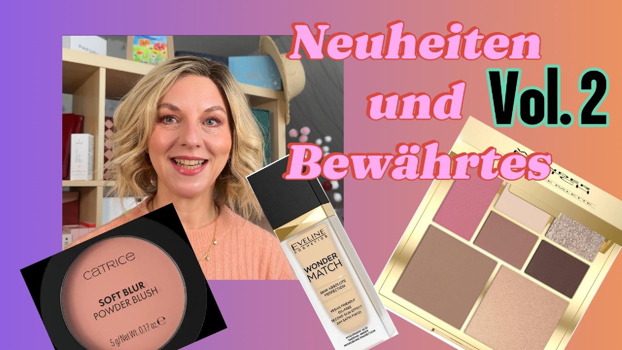 Neuheiten und Bewährtes VOl. 2 Eveline Catrice und noch mehr