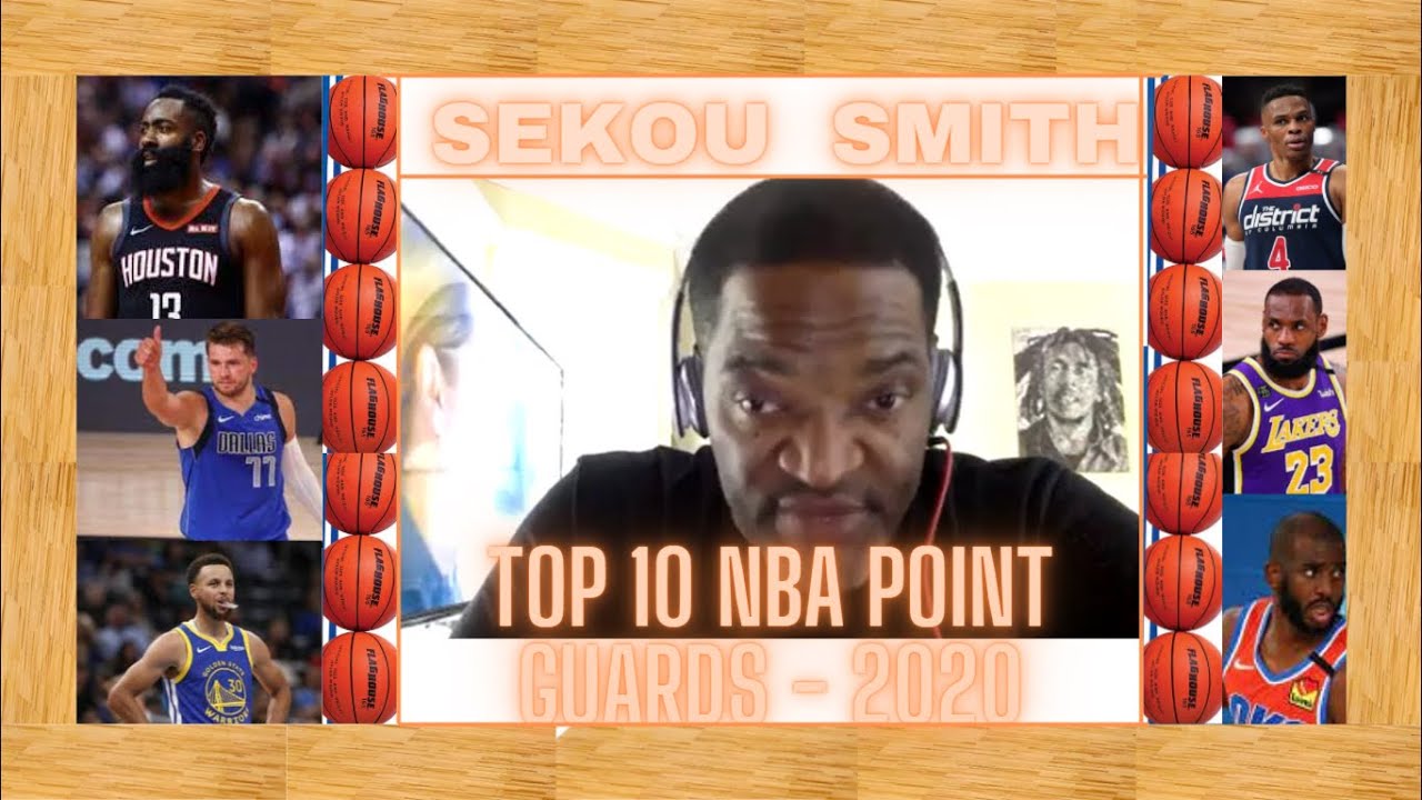 Sekou Smith - Top 10 Point Guards in the NBA