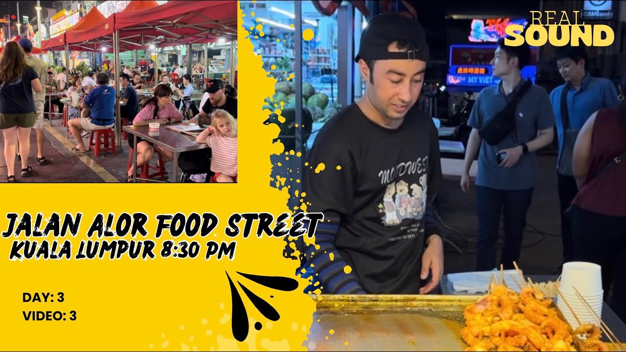 Jalan Alor Night Walk 🍜 | Kuala Lumpur Street Food Vibes at 8:30 PM