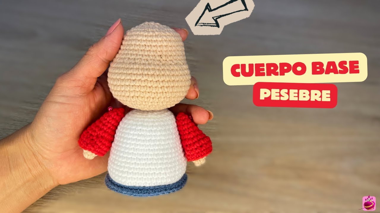 🧶 C&oacute;mo Tejer el Cuerpo Base del Pesebre Navide&ntilde;o 🎁 Ideal para todos los personajes
