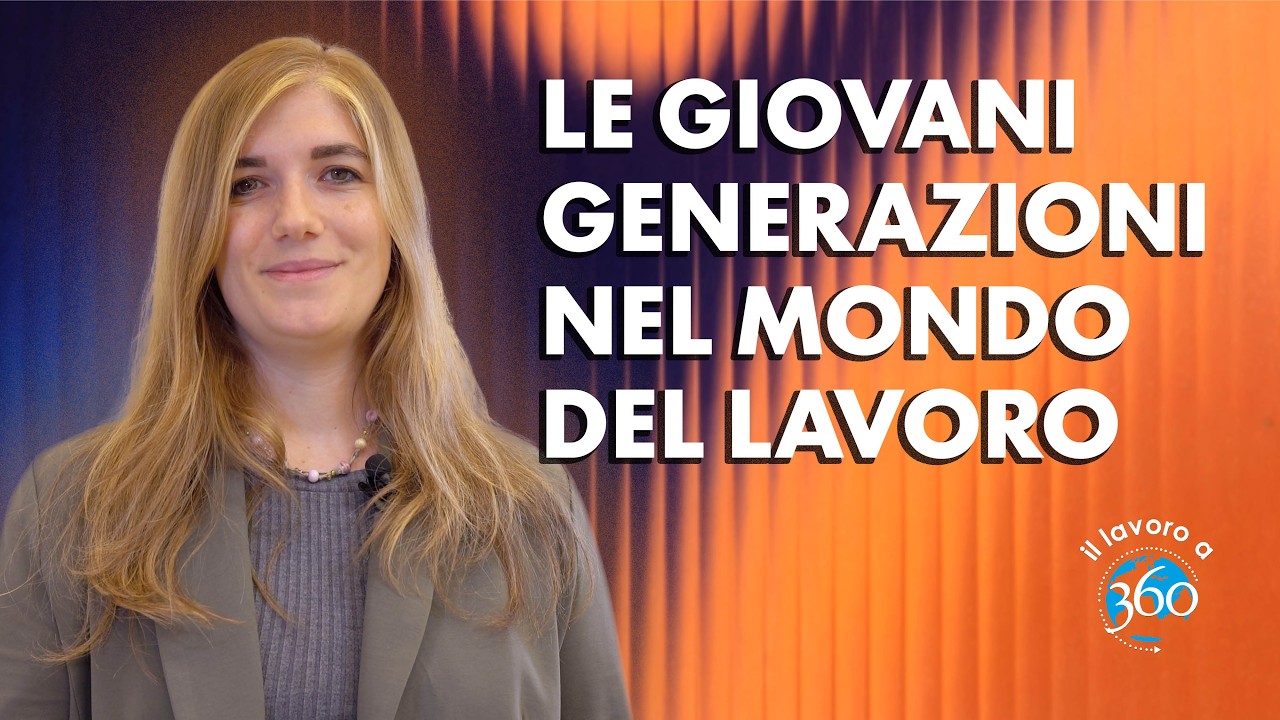 Le giovani generazioni nel mondo del lavoro
