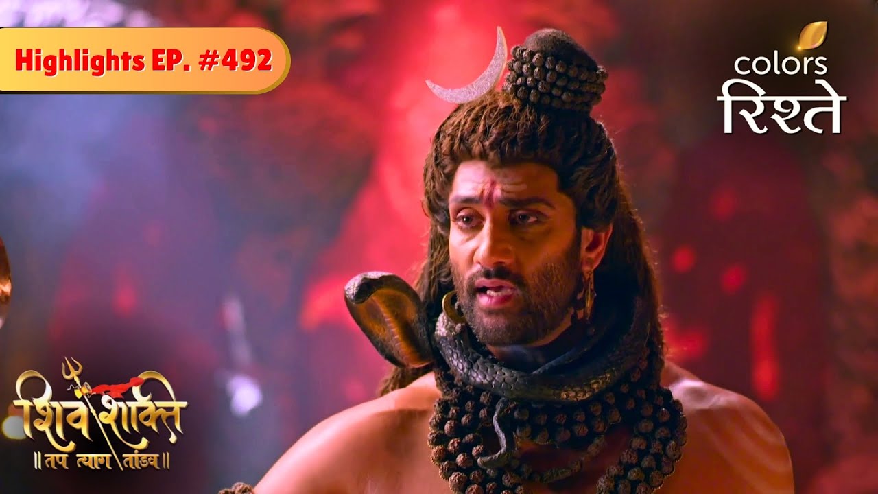 Why did Devraj Indra Go against Mahadev? | Shiv Shakti | Highlights | Episode 492 | Colors Rishtey