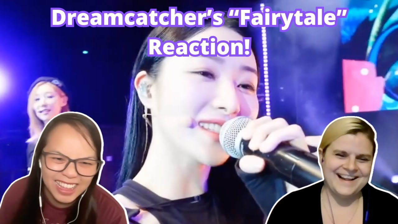 [Special Clip] Dreamcatcher(드림캐쳐) 'Fairytale' | Reaction