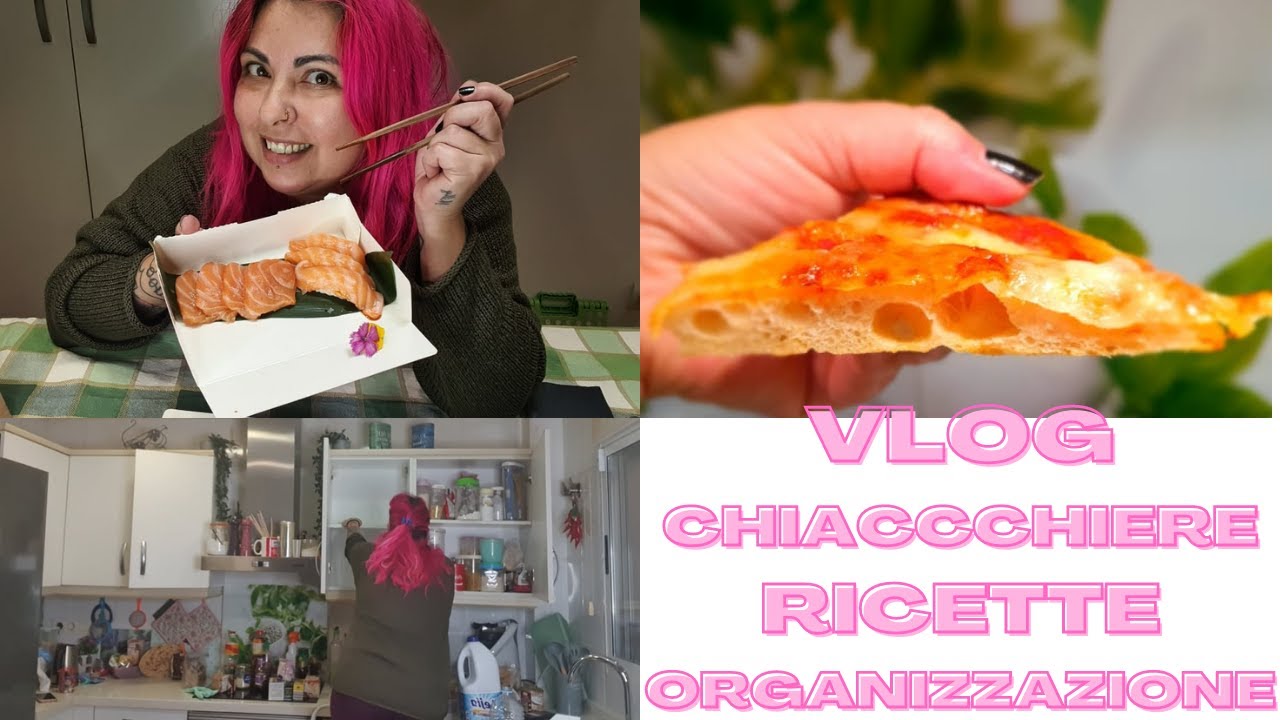 VLOG CASALINGO TRA CHIACCHIERE, RICETTE E ORGANIZZAZIONE