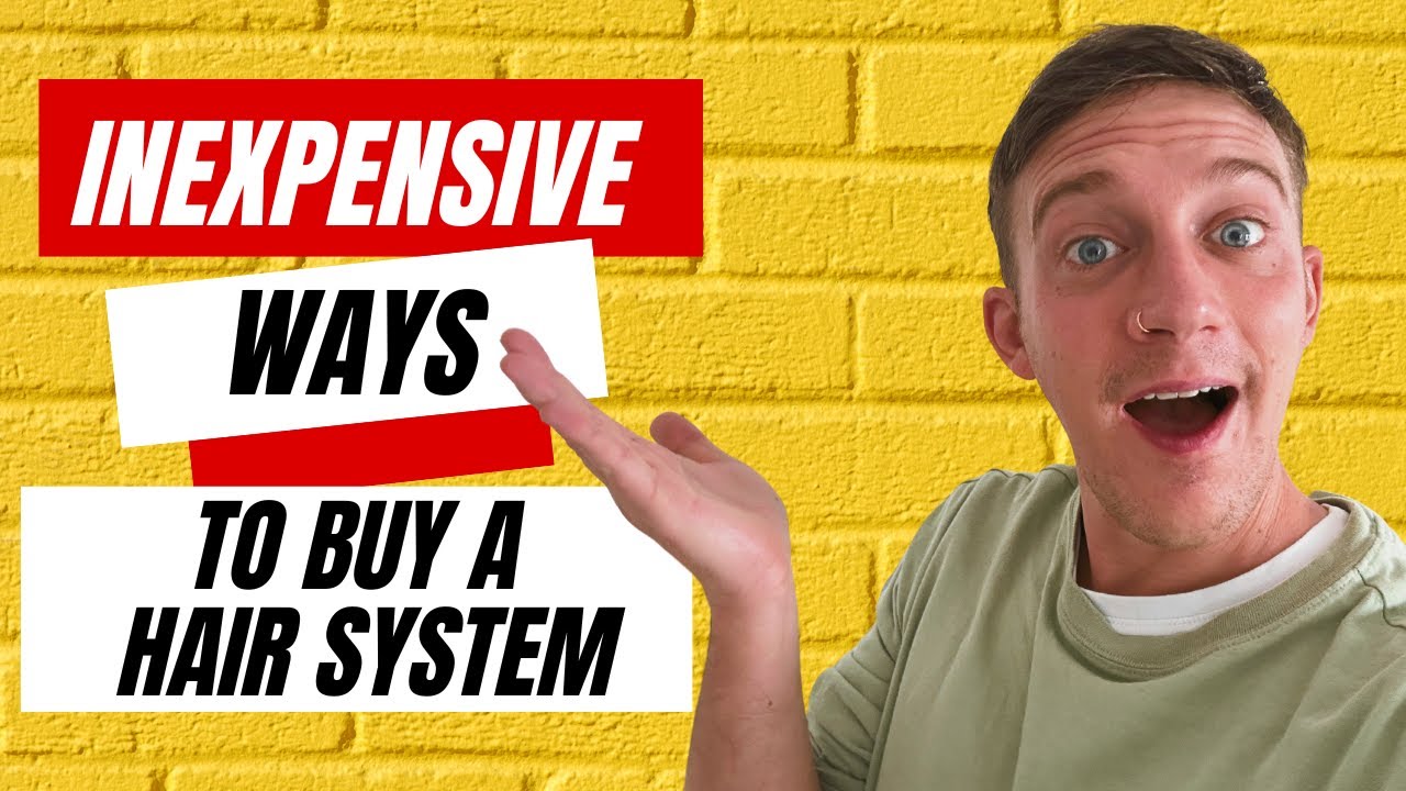 3 Ways to SAVE BIG MONEY buying a Hair System!!