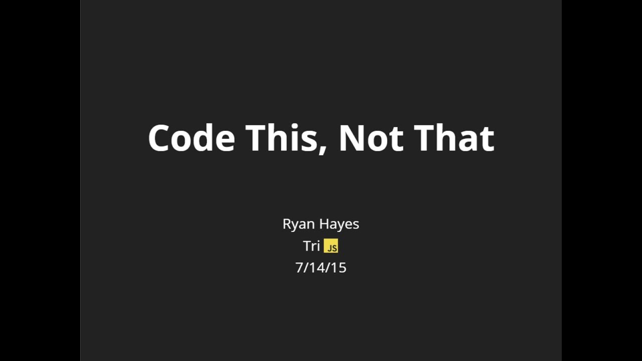 Code This Not That
