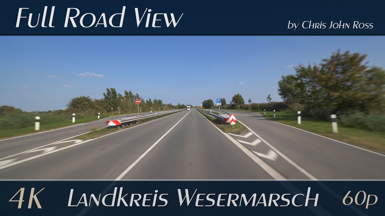 Stadland, Landkreis Wesermarsch, Germany: Bundesstraße (B437) - 4K (2160p/60p) Ultra HD