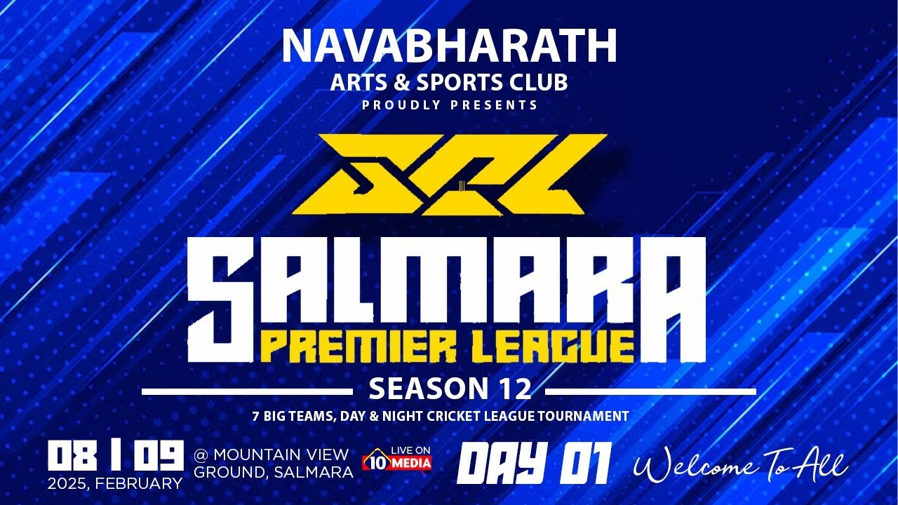 SALMARA PREMIER LEAGUE SEASON 12 || PRESENTED BY NAVABHARATH ARTS & SPORTS CLUB | LIVE ON @10MEDIA77