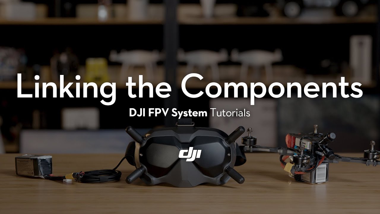 DJI FPV System | How to Link the Components