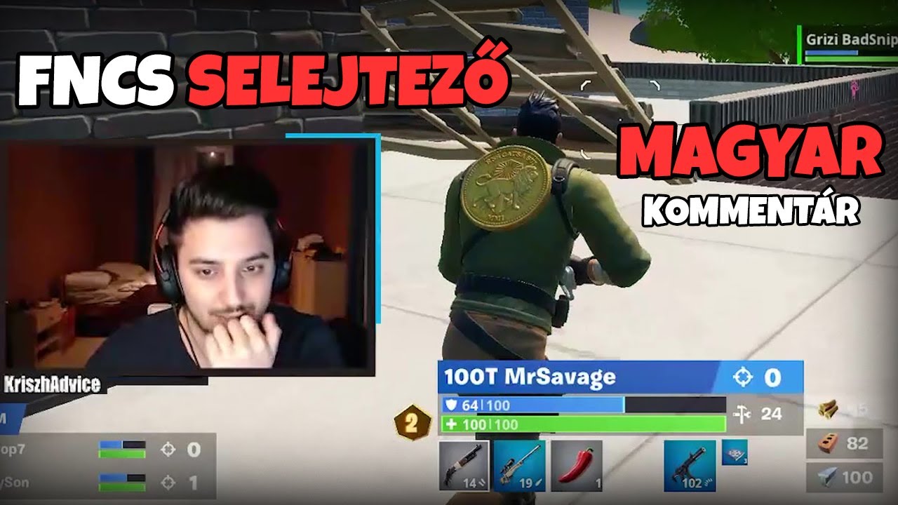 FNCS SELEJTEZŐ MAGYAR KOMMENTÁRRAL (Fortnite Battle Royale)