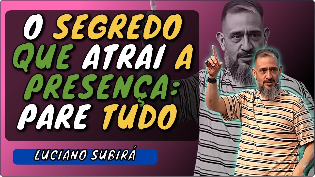 COMO OUVIR A VOZ DO ESPÍRITO SANTO | LUCIANO SUBIRÁ NA CASA DE DEUS