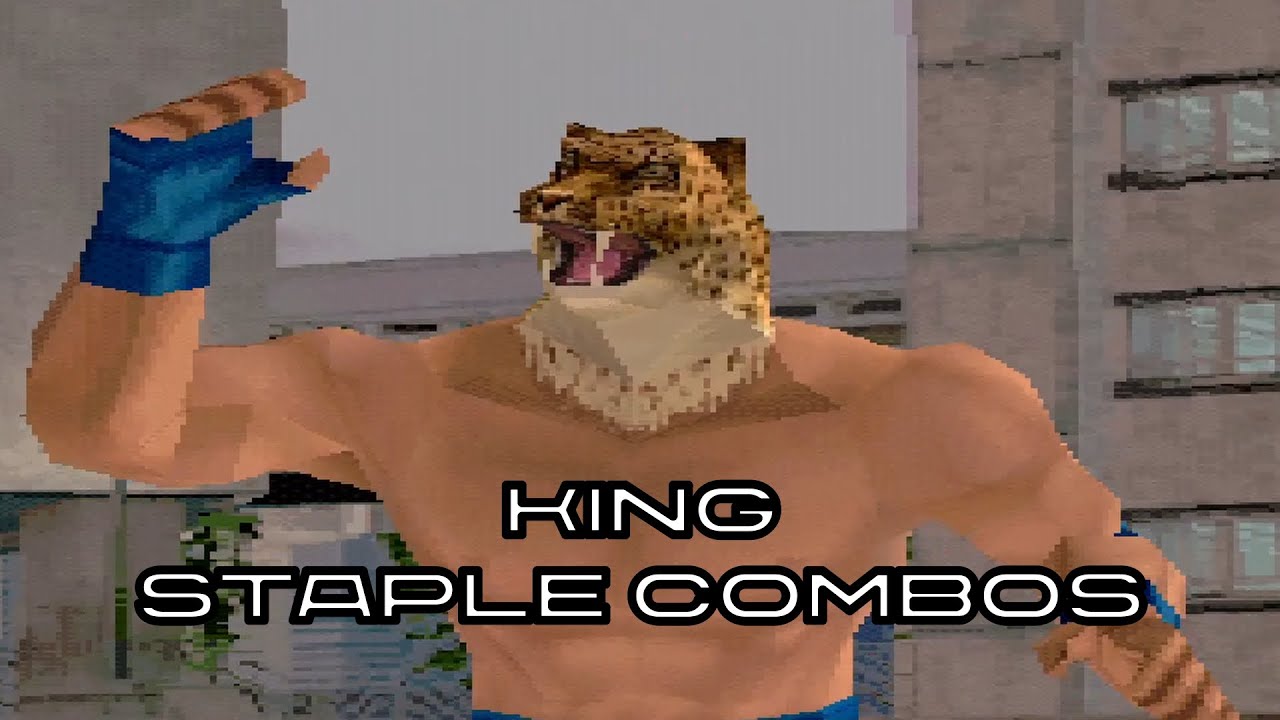 TEKKEN 3 | King Staple Combos
