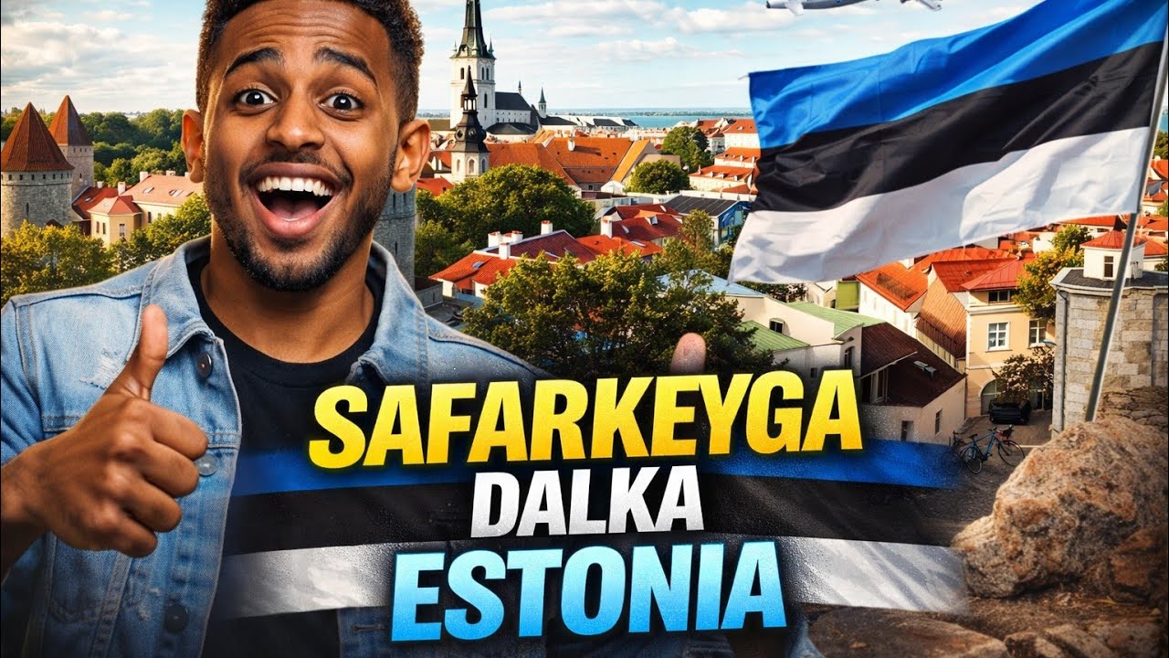 Safarkeyga dalka Estonia 🇪🇪 caasimadda TALLINN.  DIGITAL CITY.