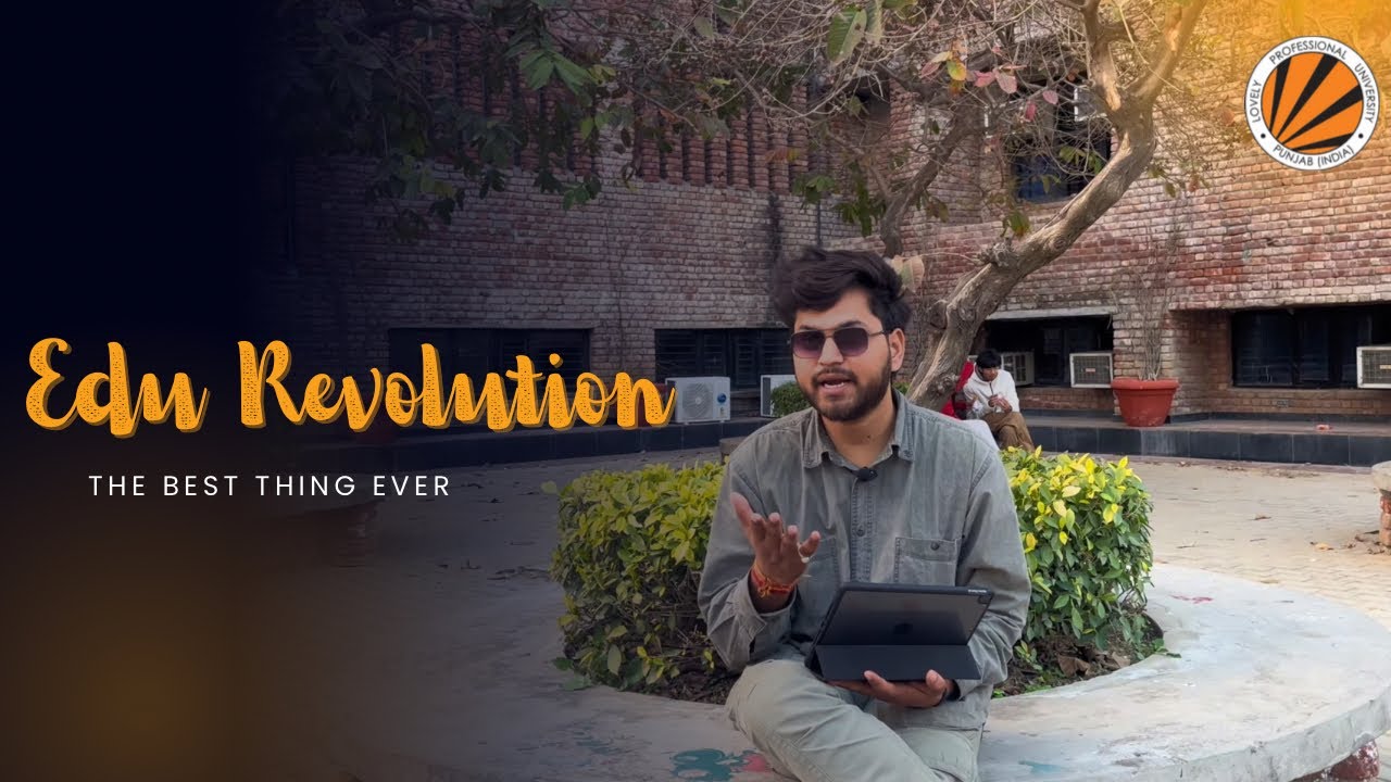 Edu Revolution at LPU: Innovation, Impact, and Beyond