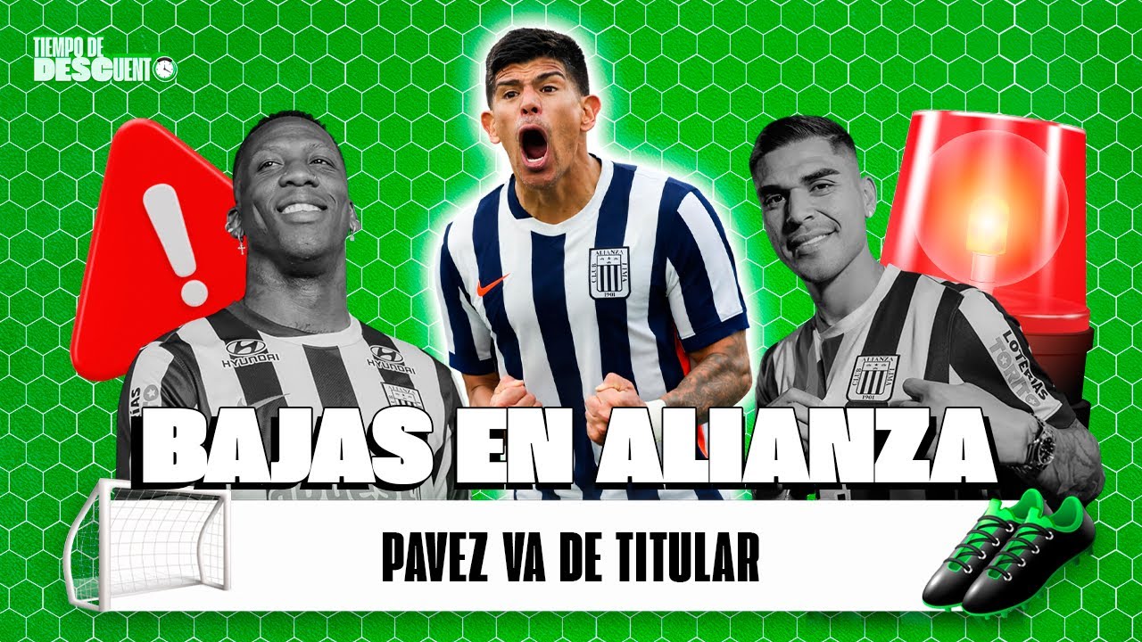 ALIANZA LIMA SIN ADVÍNCULA Y RAMOS | TIEMPO DE DESCUENTO @MosicTV-v​