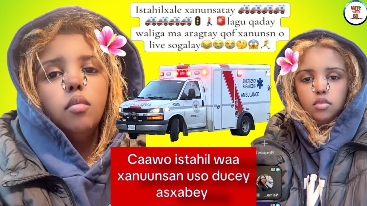 ISTAAHIL XALE XANUNSATAY AMBULANCE LAGU QADAY ISBITALKA LAGU GEYE