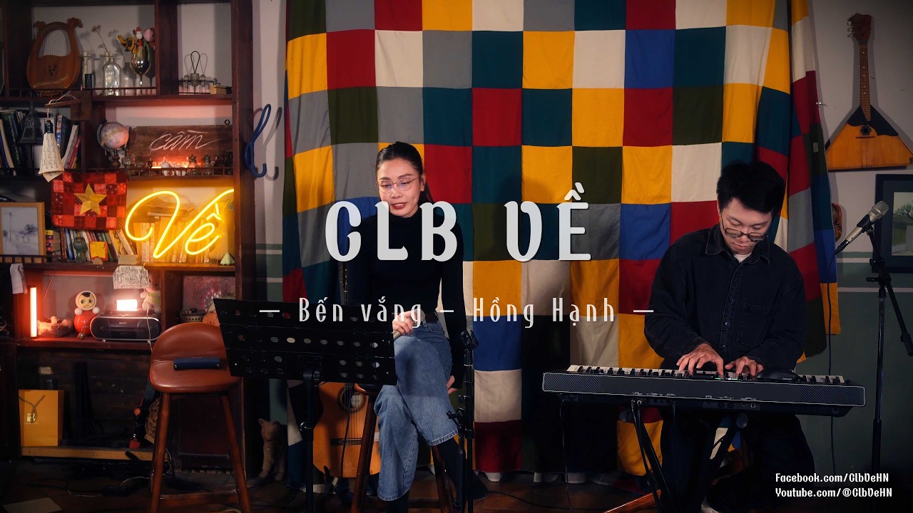 Bến vắng - Hồng Hạnh - CLB Về 31/01/2026