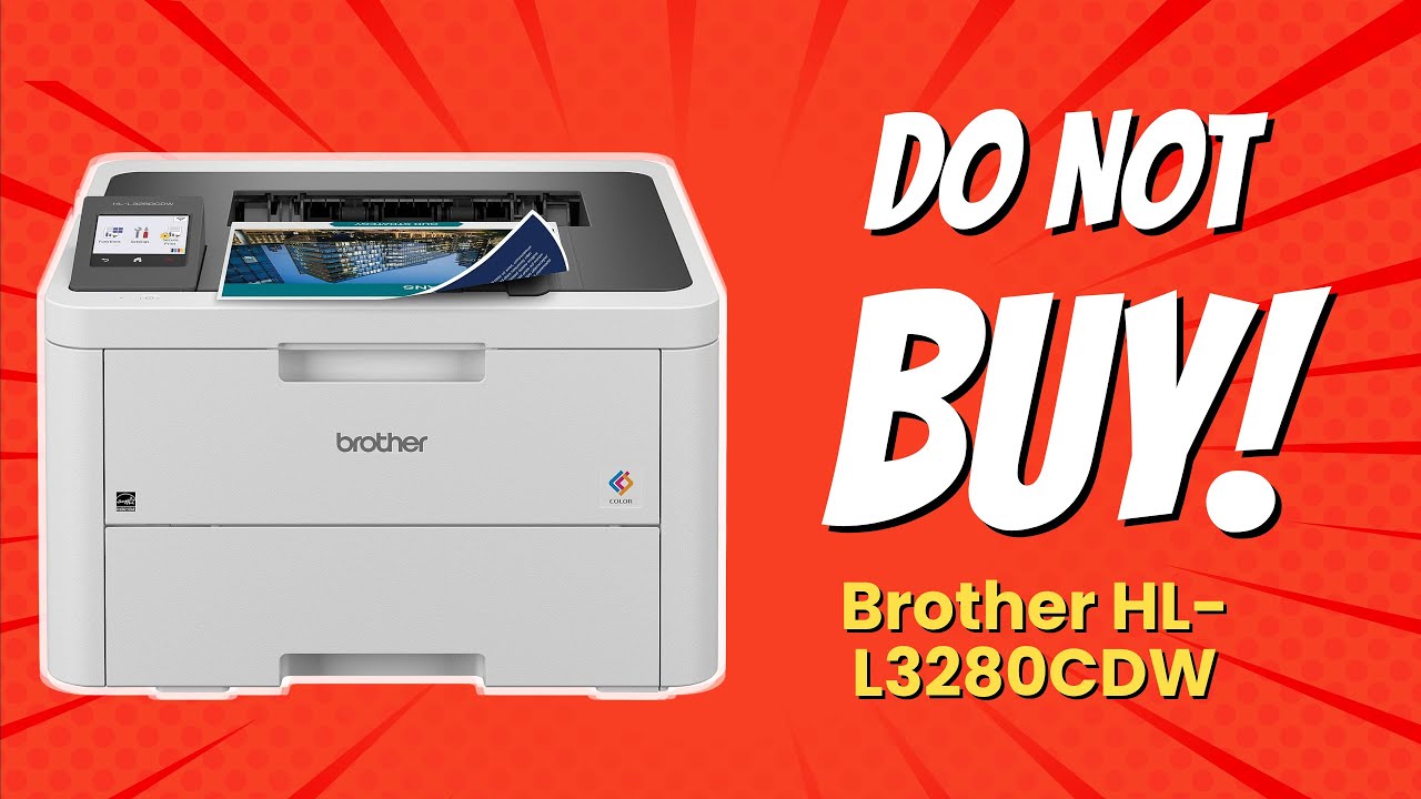 STOP! Don't Buy the Brother HL-L3280CDW Before Watching This! 🚫🤔 (9 Reasons)