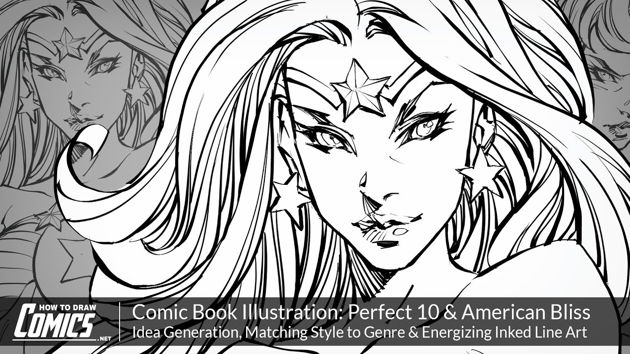 Comic Book Illustration: Idea Generation, Matching Style to Genre & Energizing Inked Line Art