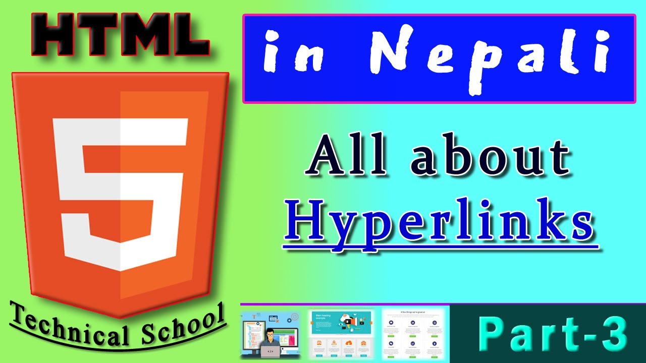 All about Hyperlinks in HTML | Part-3 Tutorial | by Technical School