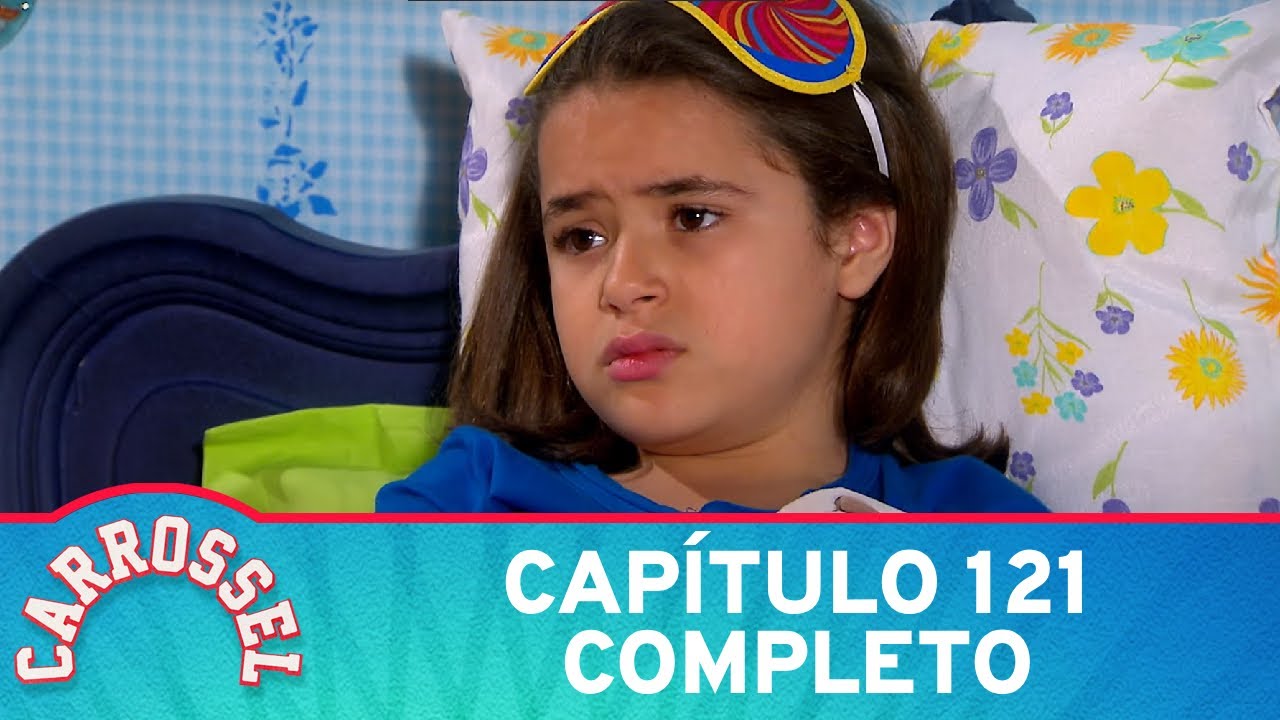 Carrossel | Cap&iacute;tulo 121