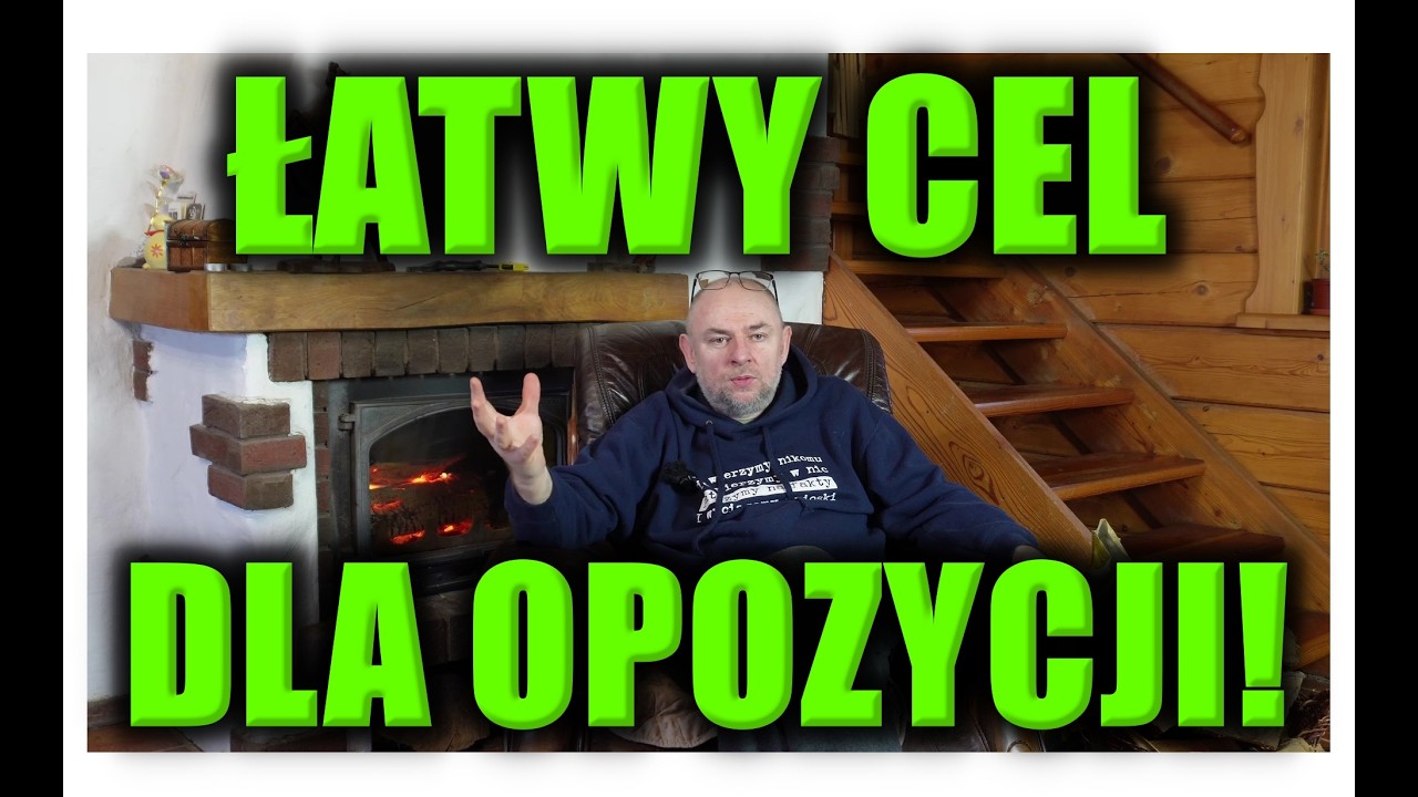 ŁATWY CEL DLA OPOZYCJI!