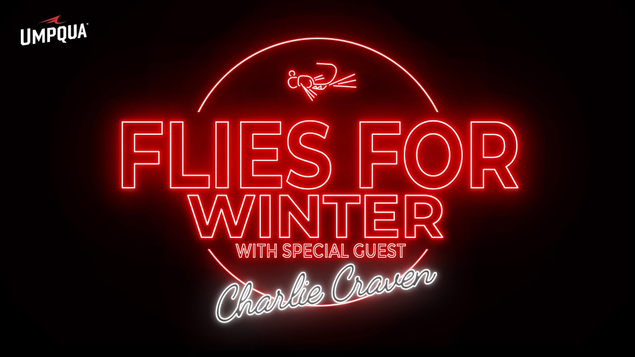 Flies For Winter with Charlie Craven