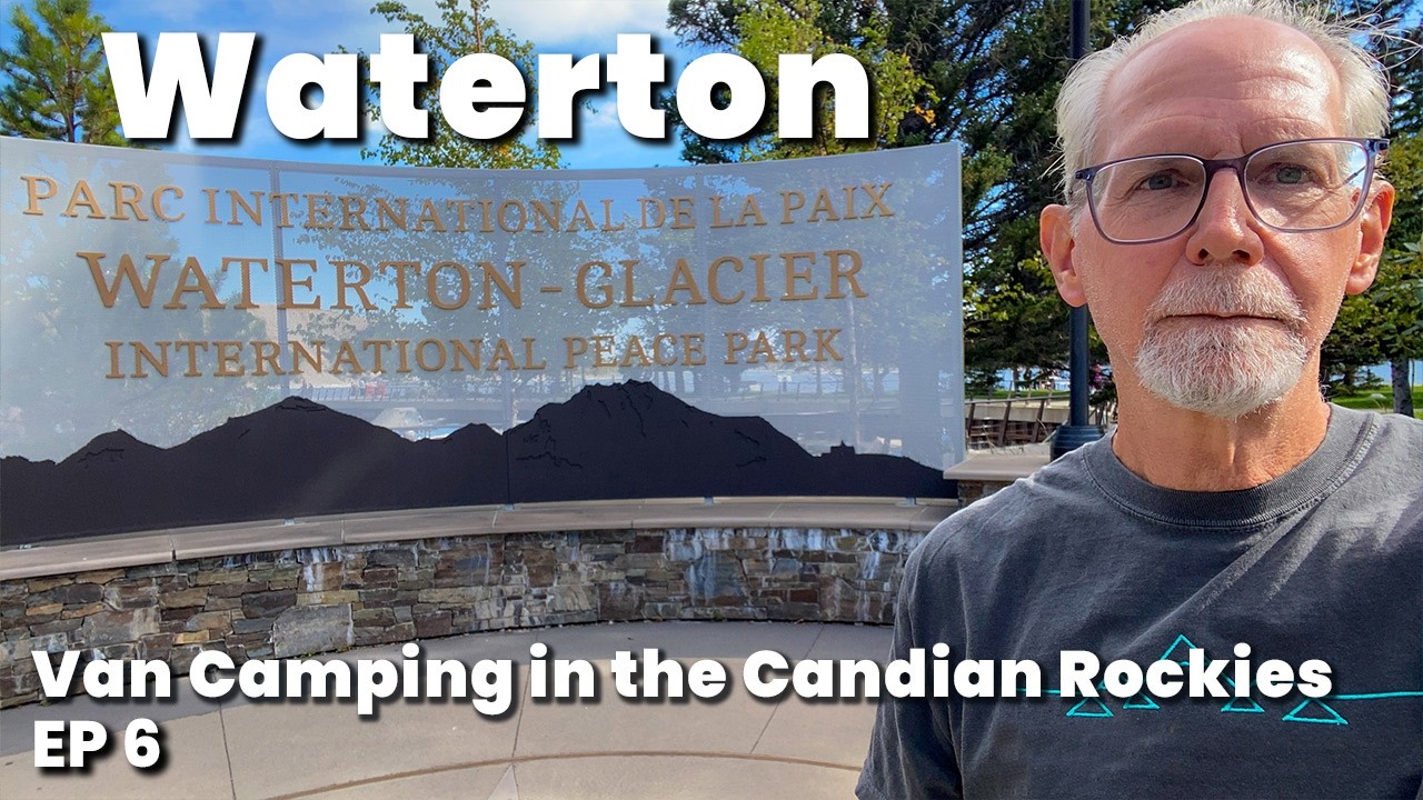 Camping and Hiking at Waterton National Park