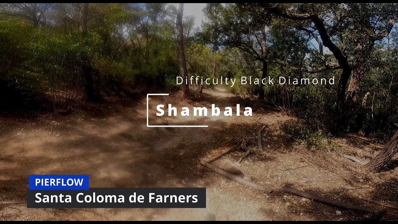 Shambala | One of the hardest trails in Santa Coloma de Farners
