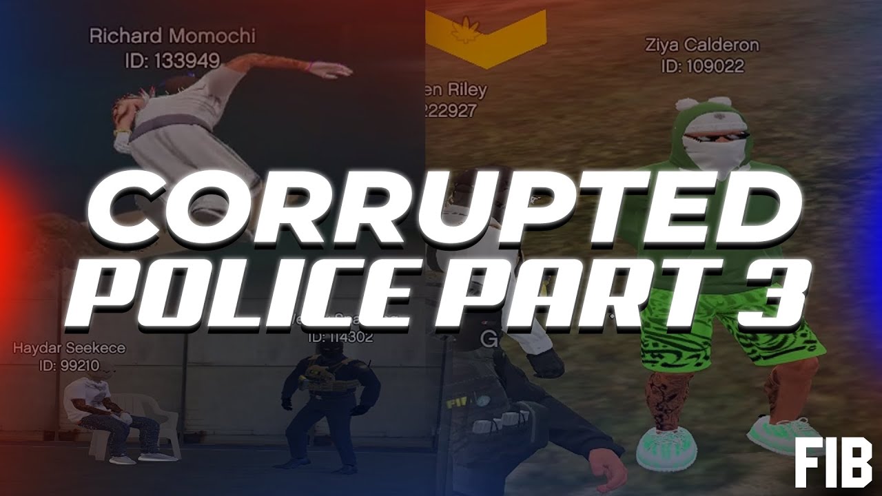 GTA5 Corrupted Police Part 3 (Grand RP, Rage MP, GTA 5 RP)