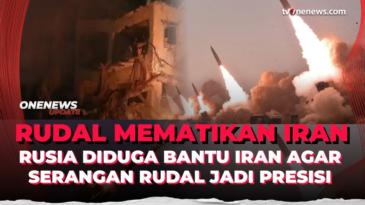 Serangan Iran Makin Presisi, Diduga Ada Campur Tangan Bantuan Rusia! | OneNews Update
