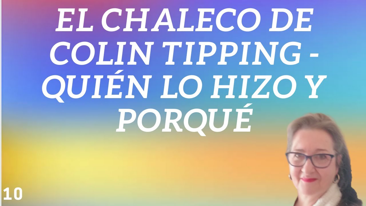 10 - La historia del chaleco de Colin (subtítulos en español)