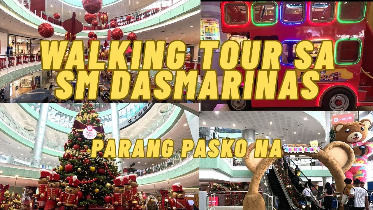 WALKING TOUR SA SM DASMARINAS/PARANG PASKO NA