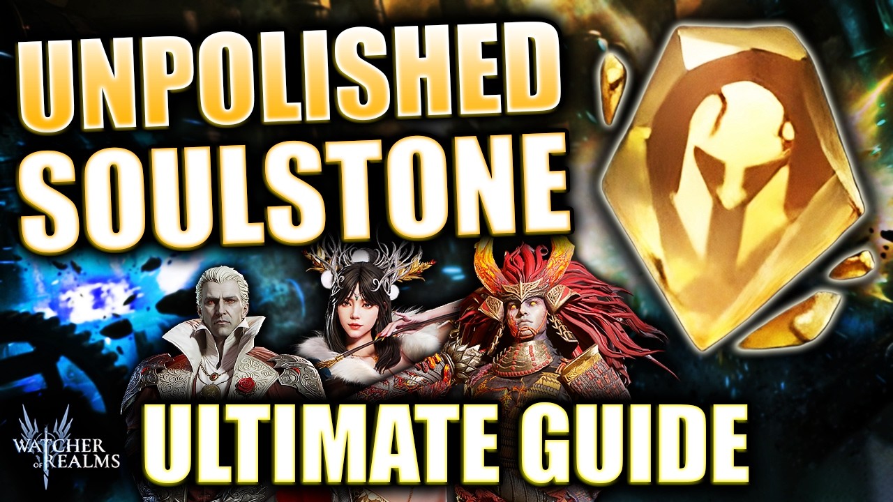 TIER LIST Best Choices for UNPOLISHED SOULSTONES! Every Hero RANKED ⁂ Watcher of Realms