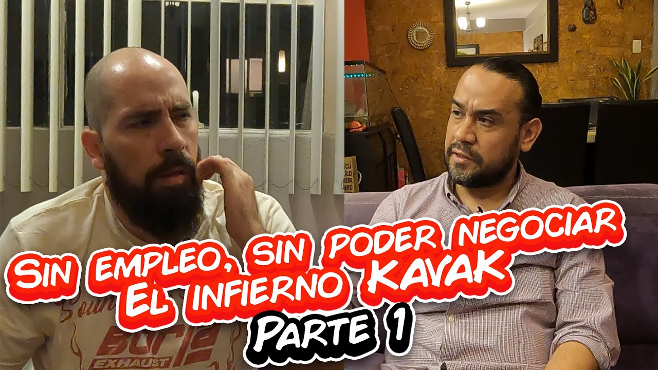 Sin empleo, sin poder negociar, el infierno KAVAK Parte 1 | Fraudeame la Nave #25