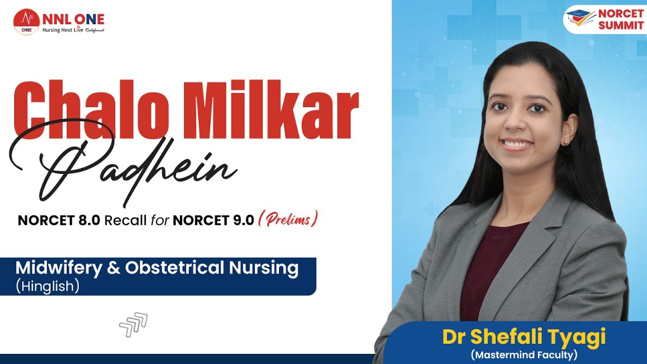 Chalo Milkar Padhein | Midwifery & Obstetrical by Dr. Shefali Tyagi | NNL ONE