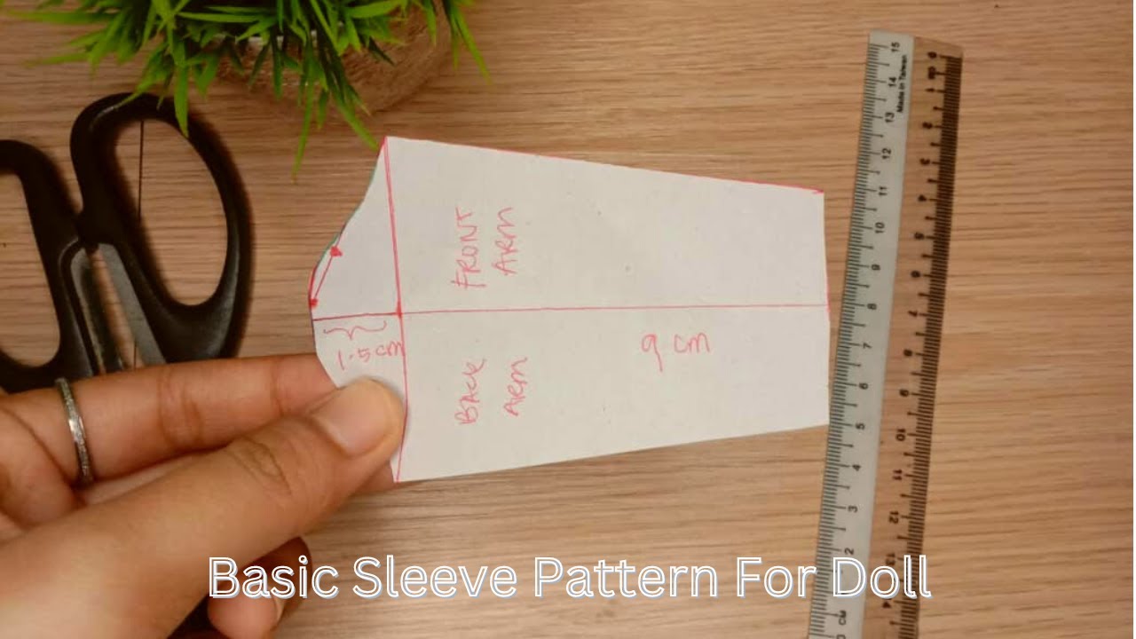 How I Make A Basic Sleeve Pattern For Doll | Beginner Friendly | Timelasped | Dolls And Arts
