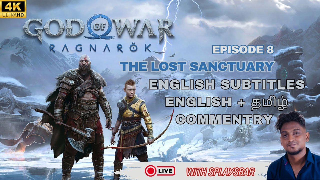 God of War Ragnarok Epi #8 | First playthrough| English & Tamil | Live Stream | The Lost Sanctuary