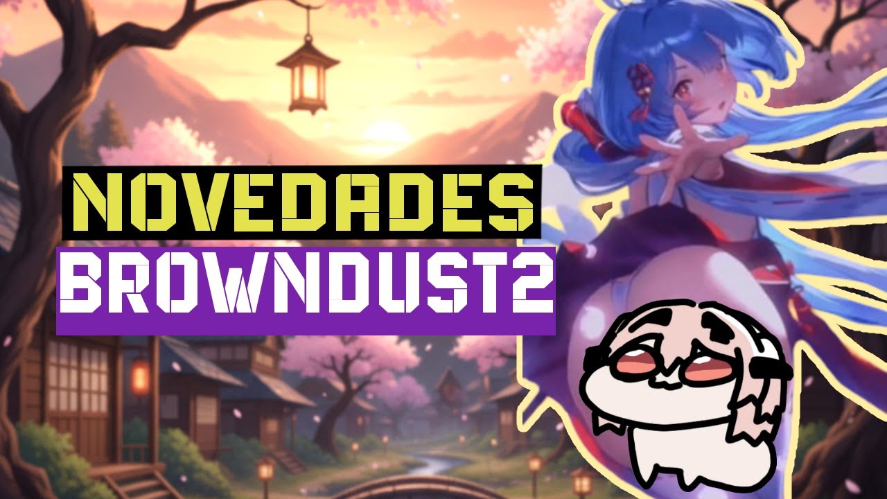[Browndust2] Llega Granadair. SKIN GRATIS y nueva verificación de edad
