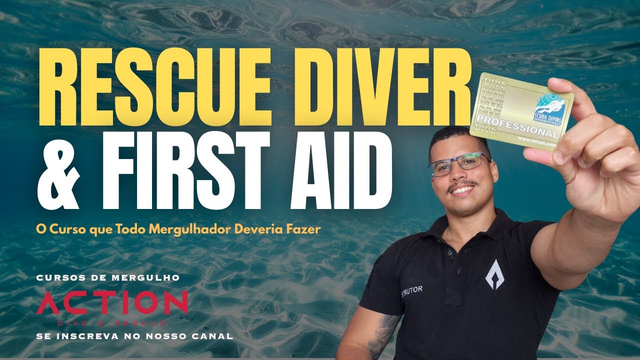 RESCUE DIVER: O Curso que Todo Mergulhador Deveria Fazer (com Primeiros Socorros)