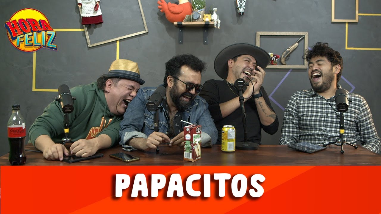 La Hora Feliz: Papacitos ft.. Lalo Villar y el Chaparro Salazar