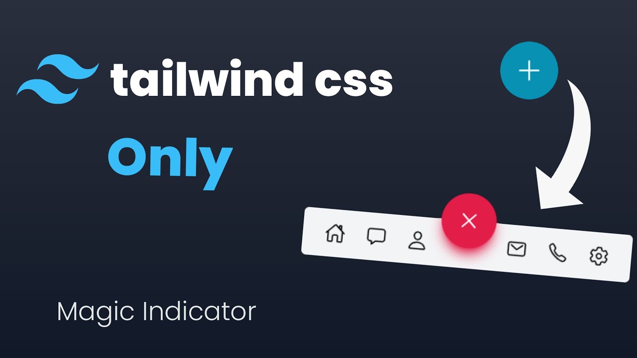 Tailwind css Animated Nav Menu | Learn Tailwind css | Magic indicator