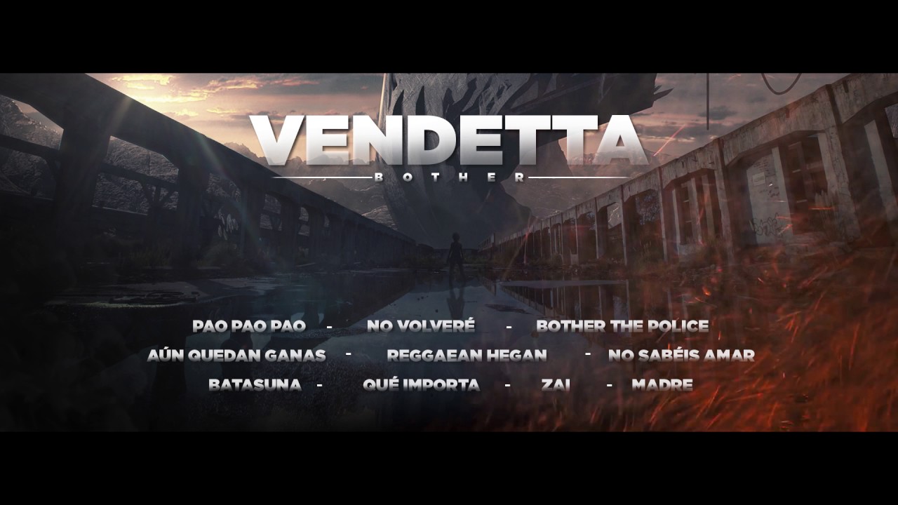 Vendetta - BOTHER (Full Album / Completo)