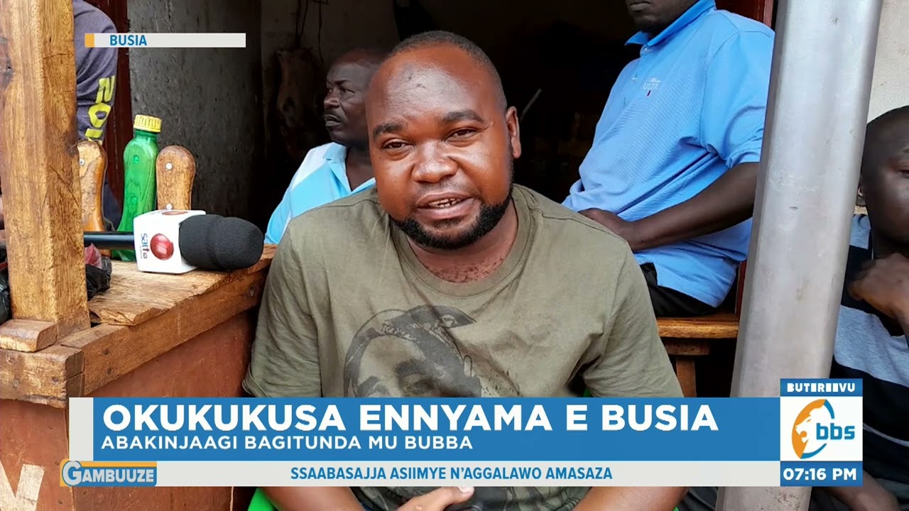 Okukukusa Ennyama e Busia, Abakinjaagi Bagitunda mu Bubba
