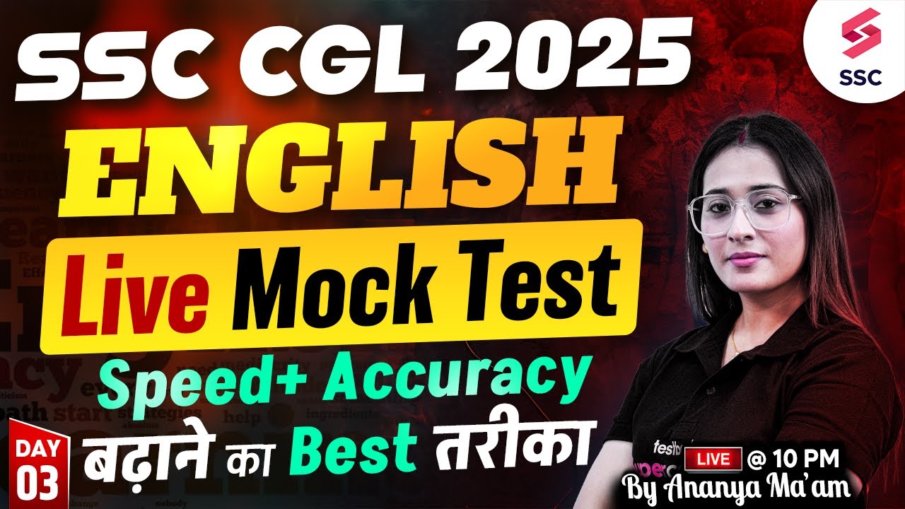 SSC CGL 2025 English Live Mock Test | SSC CGL ENGLISH CLASSES 2025 | By Ananya Ma'am