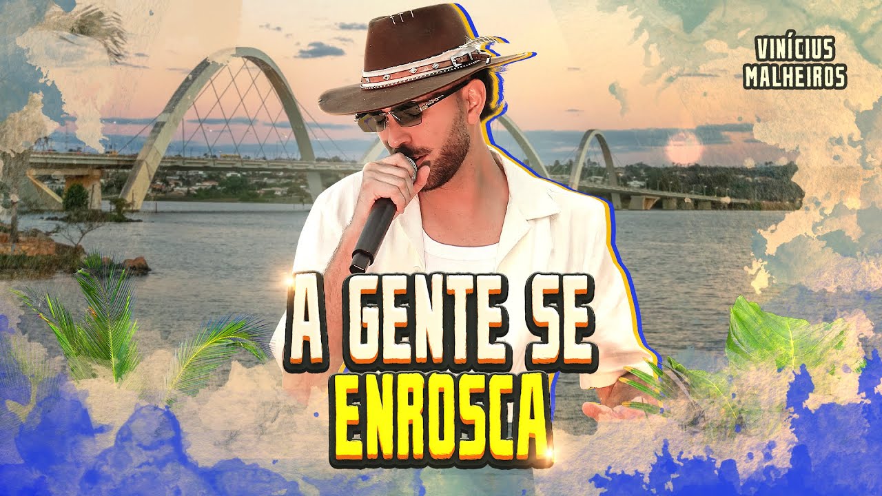 A Gente Se Enrosca - Vinicius Malheiros  @gustavo_beltrao