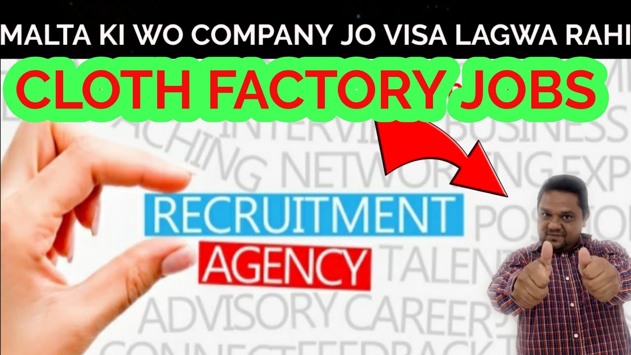 MALTA CLOTH FACTORY JOBS APPLY KARO AUR VISA LO MALTA KA.....MUNASIB DEAL KARO AUR A JAO