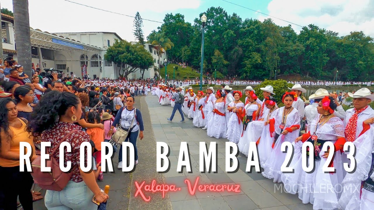 🕺🏽💃🏽 El increíble Record Bamba 2023 en Xalapa, Veracruz | MOCHILEROMX