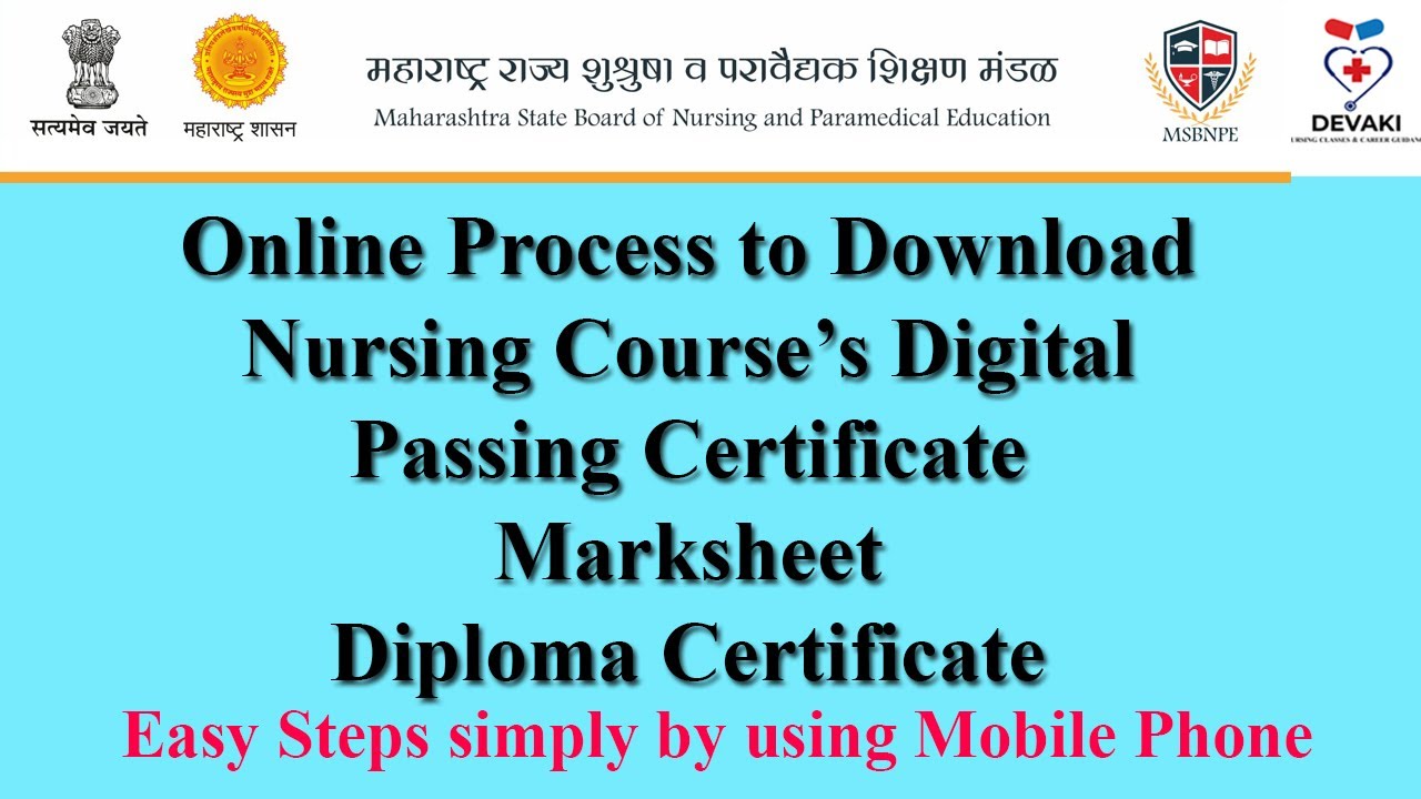 Online Process to get/download Nursing Digital Passing, Diploma Certificate & Marksheet from MSBNPE