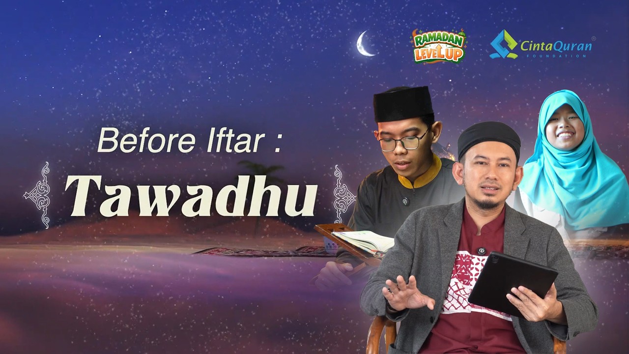 [🔴LIVE] Before Ifthar : TAWADHU